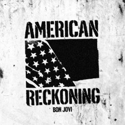 American Reckoning Bon Jovi