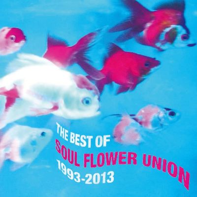 収録アルバム Best of Soul Flower Union